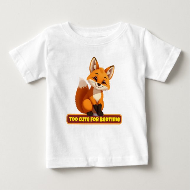Cute Fox Kids T-Shirt – "Too Cute for Bedtime"  (Front)