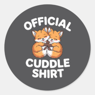 Cute Fox Snuggle Couple This Is My Cuddle  Classic Round Sticker