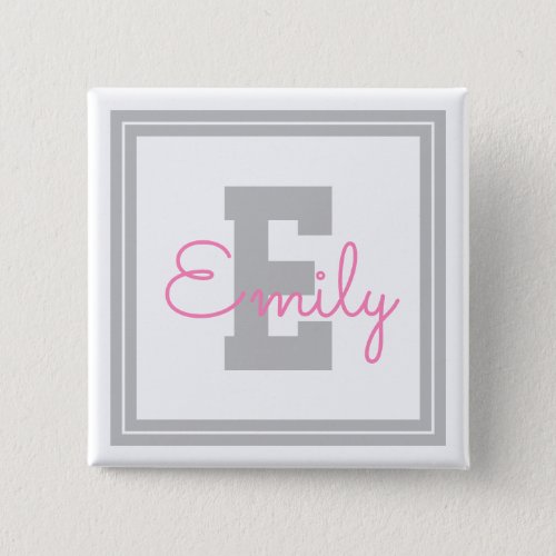 Cute Framed Name  Monogram  Light Gray  Pink Button