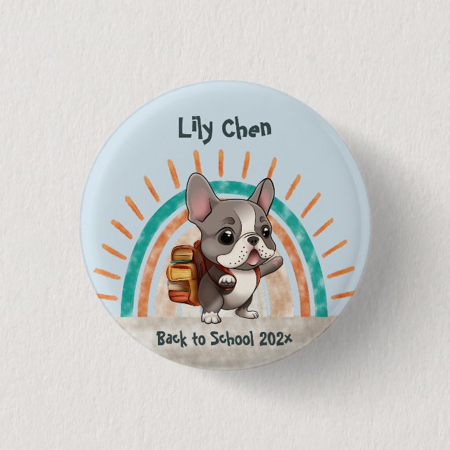 Cute French bulldog back to school rainbow Button (Front)