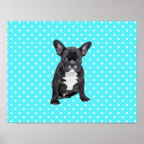 Cute French Bulldog Blue Polka Dots Poster