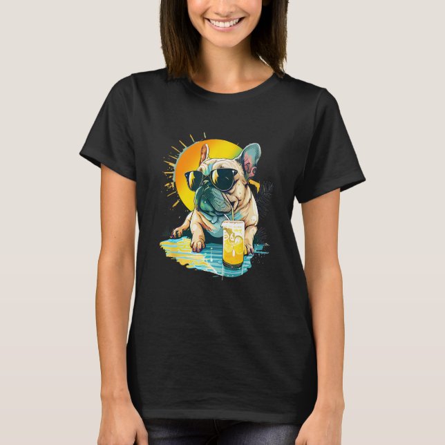 Cute French Bulldog chillin tropical drink on summ T-Shirt (Front)