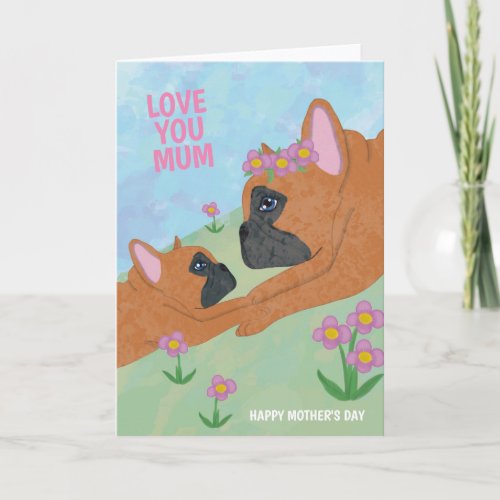 Cute French Bulldog Frenchie Mothers Day Card