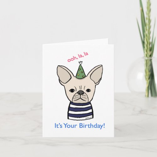 Cute French Bulldog Frenchy Lover Birthday Card