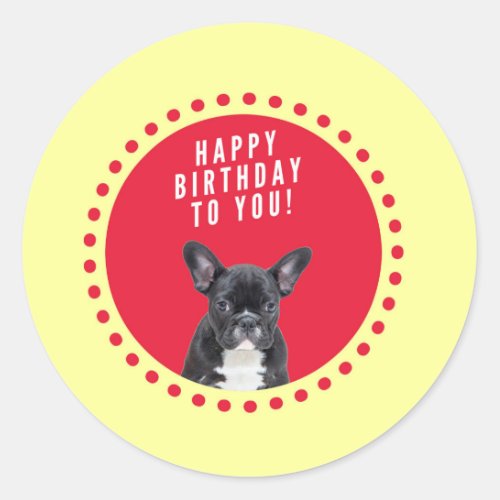 Cute French Bulldog Happy Birthday Red Dots Classic Round Sticker