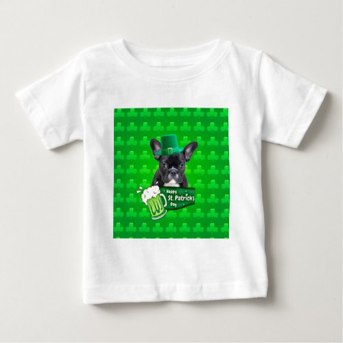 Cute French Bulldog Puppy Hat St Patrick Day Baby T_Shirt