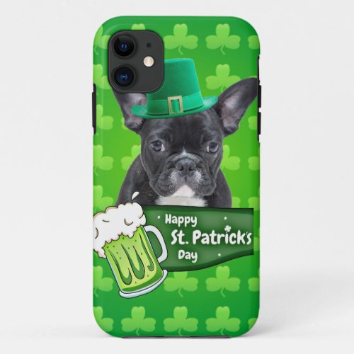 Cute French Bulldog Puppy Hat St Patrick Day iPhone 11 Case