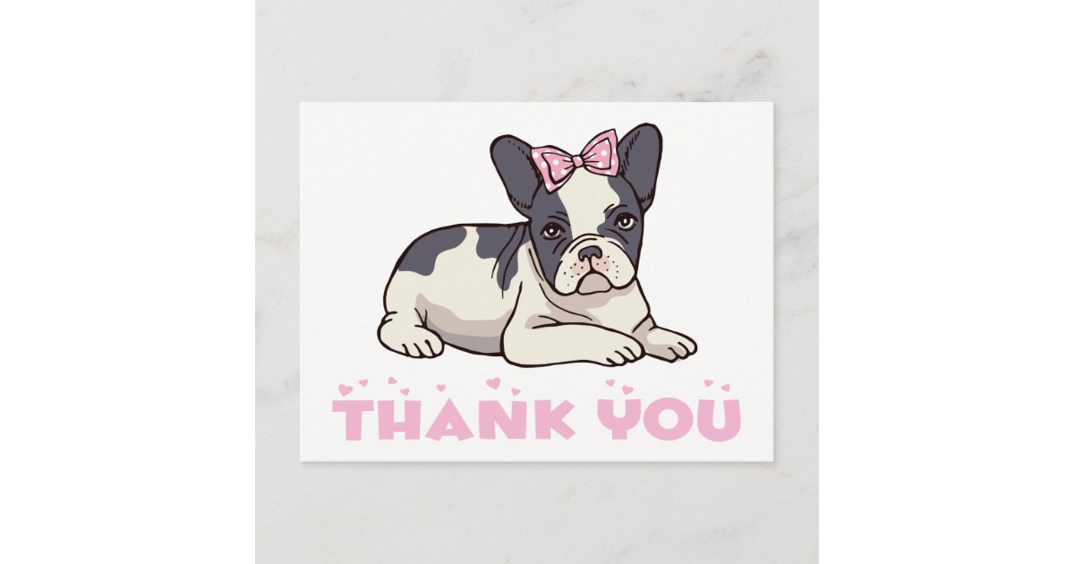 Cute French Bulldog Thank You Frenchie Puppy Dog Postcard | Zazzle