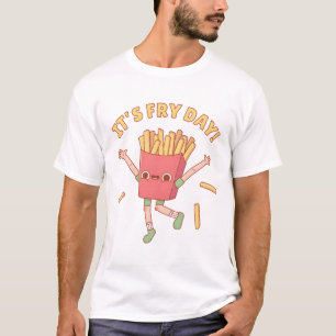 Cute French Fries Its Fry Day Pun T-Shirt