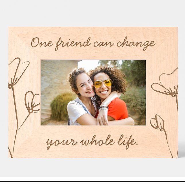 Cute Friends Quote Flowers Custom Wood Frames (Creator Uploaded)