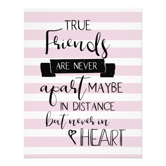 Cute Friendship quote True Friends are never apart Photo Print (Front)