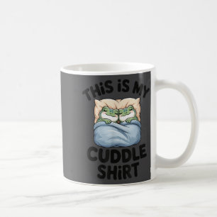Cute Frog Cozy This Is My Cuddle  Coffee Mug