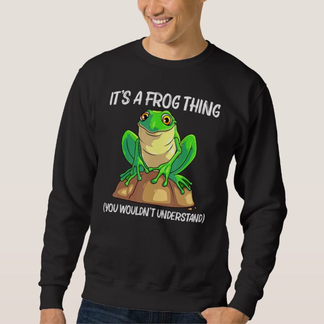 Cute Frog For Men Women Kids Fresh Water Animal  6 Sweatshirt (Front)