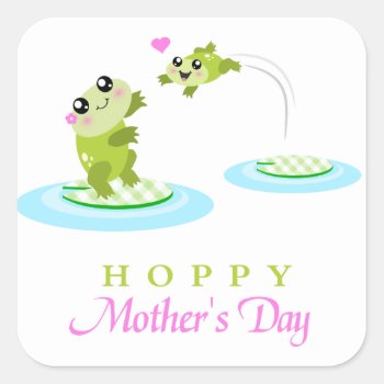 Cute Frog Hoppy Happy Mother's Day Square Sticker by PeachyPrints at Zazzle