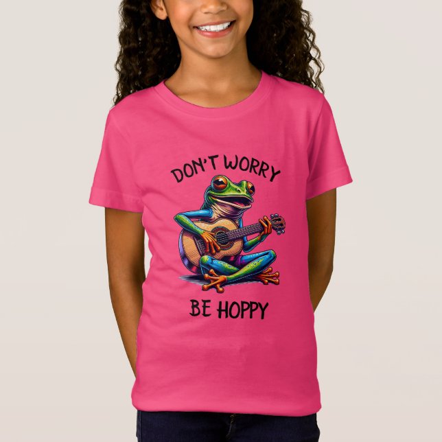 Cute Frog Playing a Guitar | Don't Worry, Be Hoppy T-Shirt (Front)