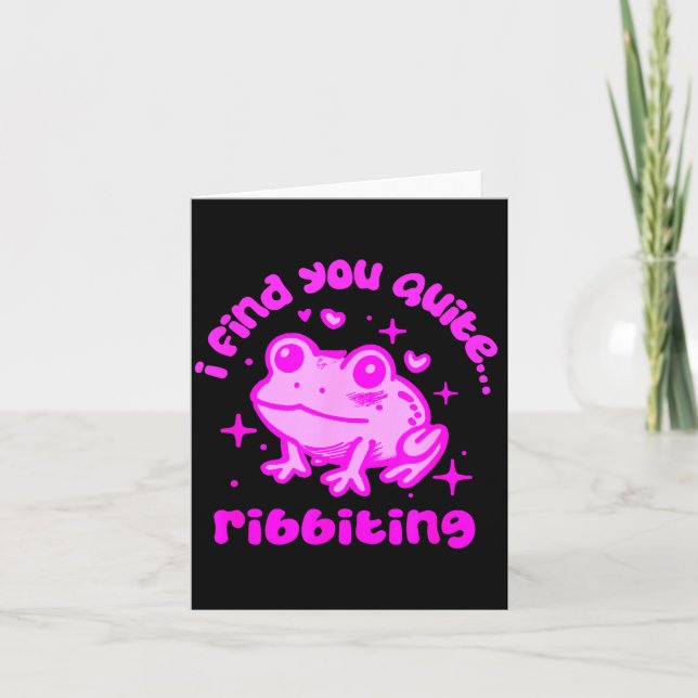 Cute Frog Pun Ribbiting Frog Lovers Quote Design  Card (Front)
