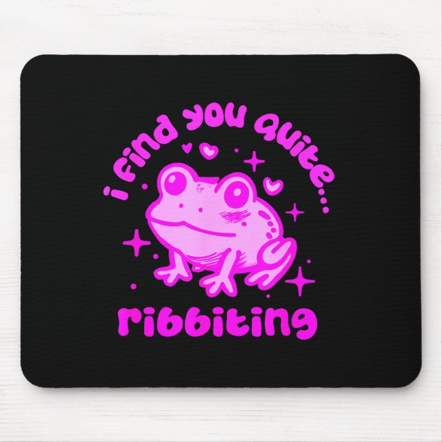 Cute Frog Pun Ribbiting Frog Lovers Quote Design  Mouse Pad (Front)