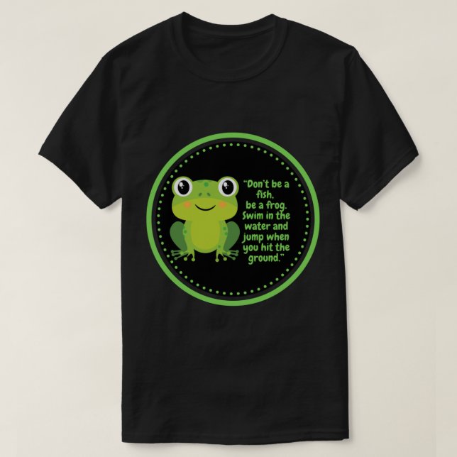 Cute Frog Wallpaper (Wise Quote)    T-Shirt (Design Front)
