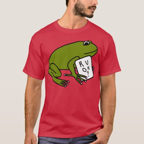 Cute Frog Wants to Know R U OK T_Shirt