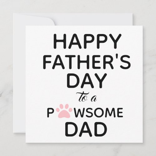 Cute From Dog to Dad Fathers Day Card
