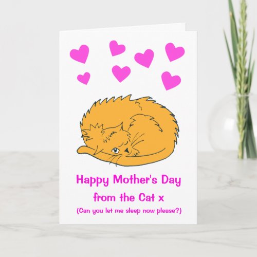 Cute From the Sleeping Cat Mothers Day Card