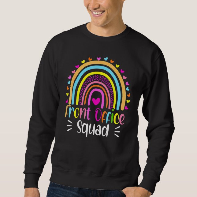 Cute Front Office Squad School Secretary Admin App Sweatshirt (Front)