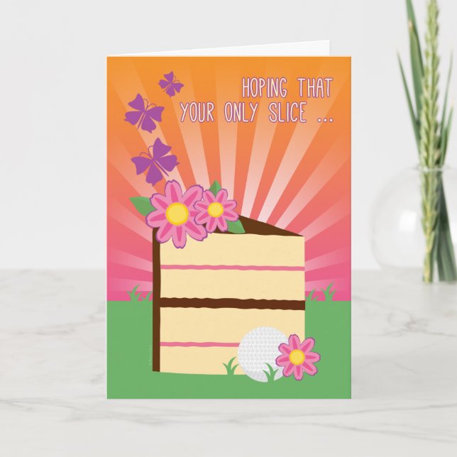 Cute & Fun Birthday Slice for Lady Golfer Card (Front)