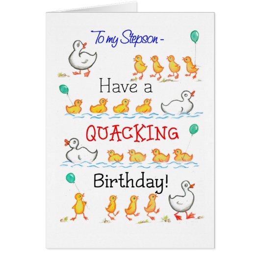 Cute Fun Ducklings Quacking Birthday, for Stepson Cards (Front)