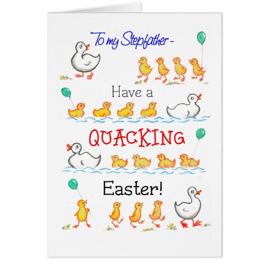 Cute Fun Ducklings Quacking Easter, for Stepfather Cards (Front)