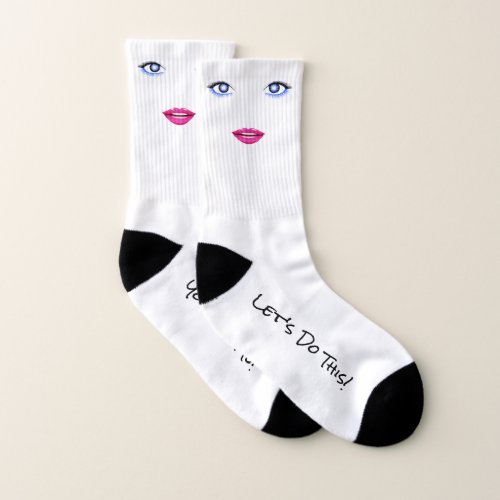 Cute Fun Girly Glam Eyes Encouraging Text Socks
