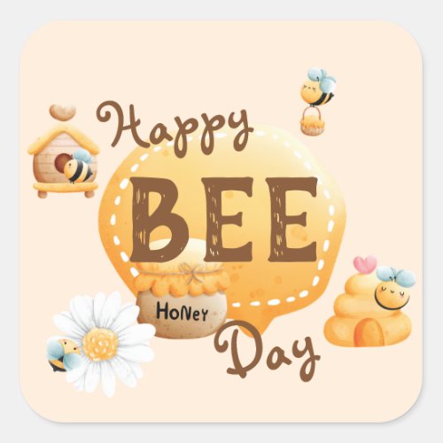Cute Fun Happy Bee_Day Birthday Square Sticker
