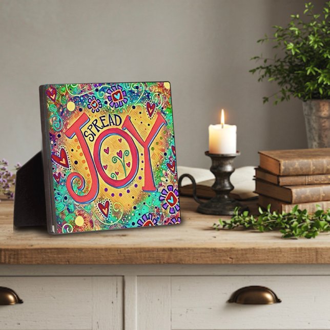 Cute Fun Spread Joy Inspirational Plaque (Creator Uploaded)