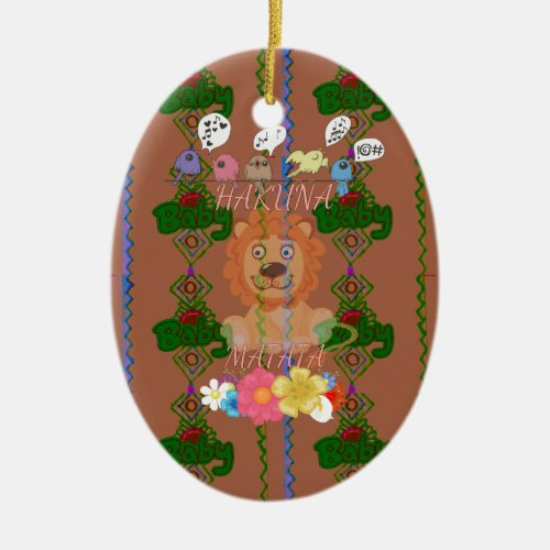 Cute funny Baby Lion King Hakuna Matata latest edg Ceramic Ornament