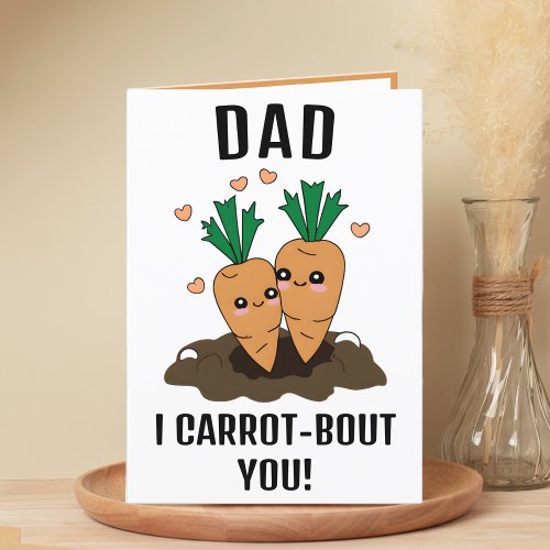 Cute Funny Carrot Pun Dad Happy Birthday Thank You Card