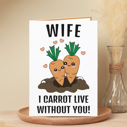 Cute Funny Carrot Pun Wife Happy Birthday Thank You Card