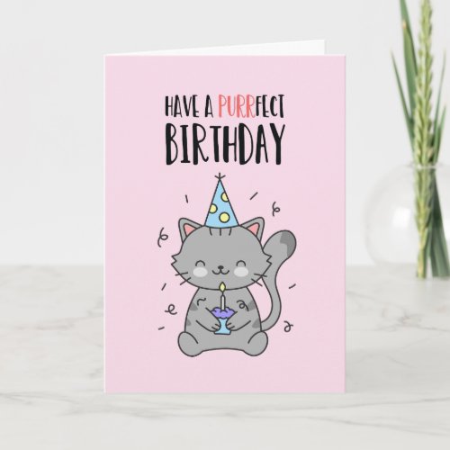 Cute Funny Cat Lover Kitten Pun Purrfect Birthday Card