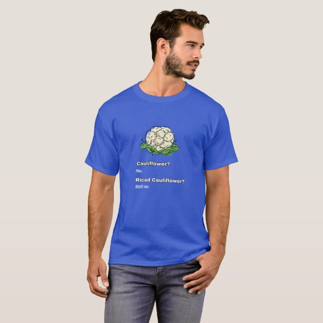 Cute Funny Cauliflower Humor T-Shirt (Front Full)