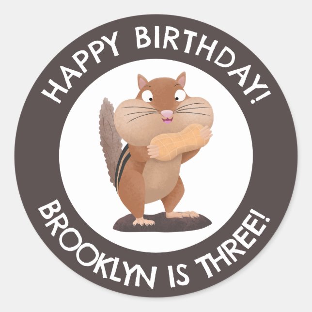 Cute funny chipmunk cartoon personalized birthday classic round sticker (Front)