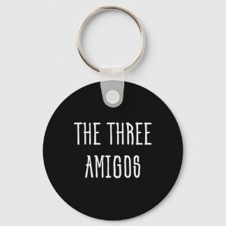 Cute Funny Cinco De Mayo The Three Amigos Gift Keychain