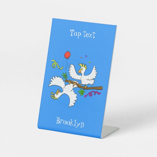 Cute funny cockatoo birds cartoon pedestal sign