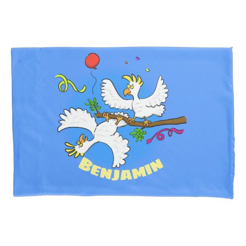 Cute funny cockatoo birds party cartoon pillow case