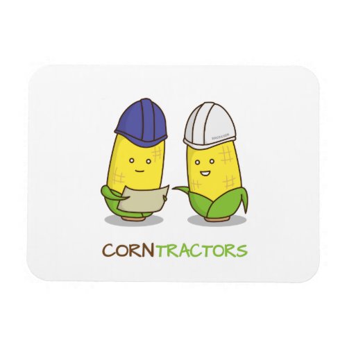 Cute Funny Corn Contractors Punny Humor Magnet