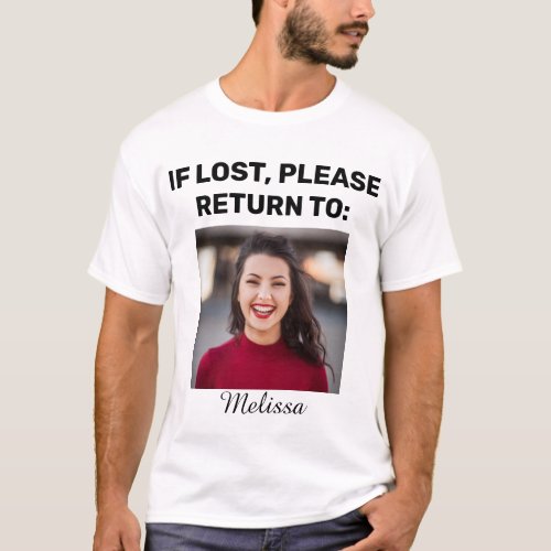Cute Funny Couples Photo If Lost Please Return To T_Shirt