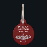 Cute Funny Custom Personalized Name  Pet ID Tag<br><div class="desc">Bella will enjoy wearing this cute (and handsome) personalized (with her name) pet id tag -- put it on himer and see what she thinks! Any design questions she may have, just send an email to charmdesignstudio@rcn.com and we'll be delighted to assist. All kidding aside, you want your loved ones...</div>