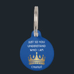 Cute Funny Custom Personalized Name  Pet ID Tag<br><div class="desc">Charlie will enjoy wearing this cute (and handsome) personalized (with his name) pet id tag -- put it on him and see what he thinks! Any design questions he may have, just send an email to charmdesignstudio@rcn.com and we'll be delighted to assist. All kidding aside, you want your loved ones...</div>
