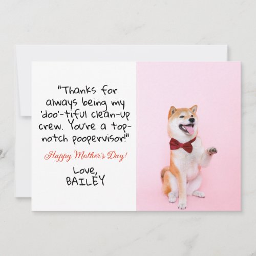 Cute Funny  Custom Pet Photo Dog Mothers Day Card