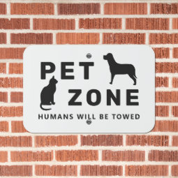 Cute Funny Dog & Cat Pet Zone Metal Sign | Zazzle