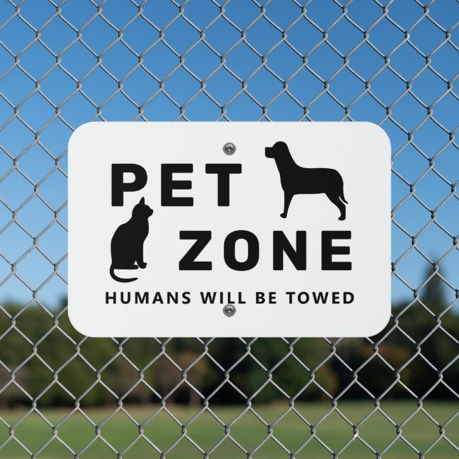 Cute Funny Dog & Cat Pet Zone Metal Sign (In Situ(Fence))