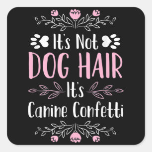 Cute Funny Dog Groomer Square Sticker