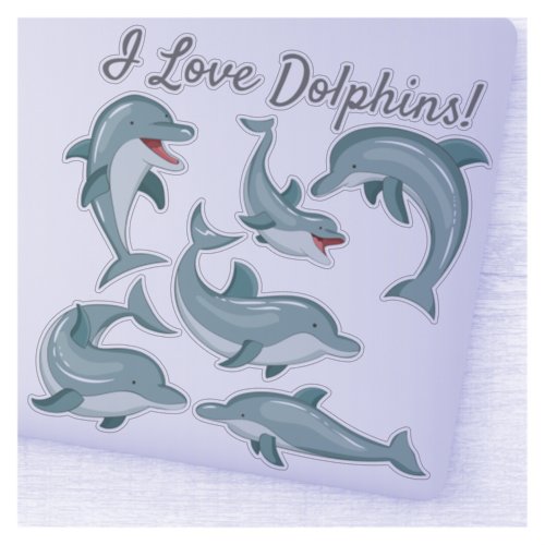 Cute Funny Dolphins I Love Dolphins Ocean Life Sticker